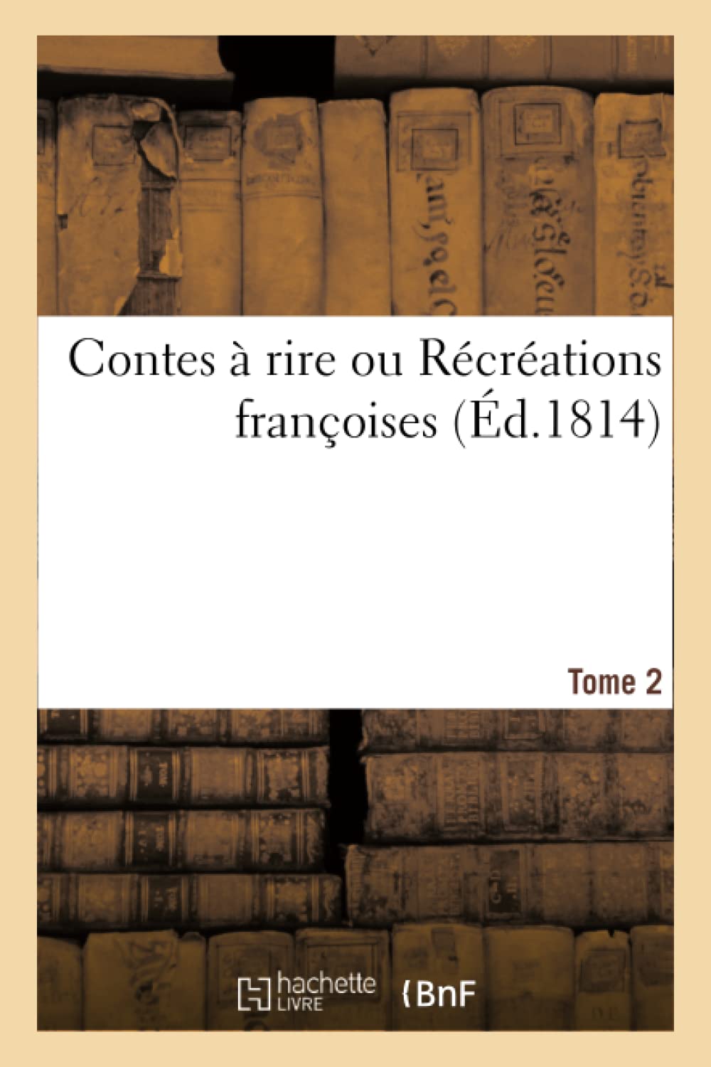 Contes à rire ou Récréations françoises. Tome 2 book