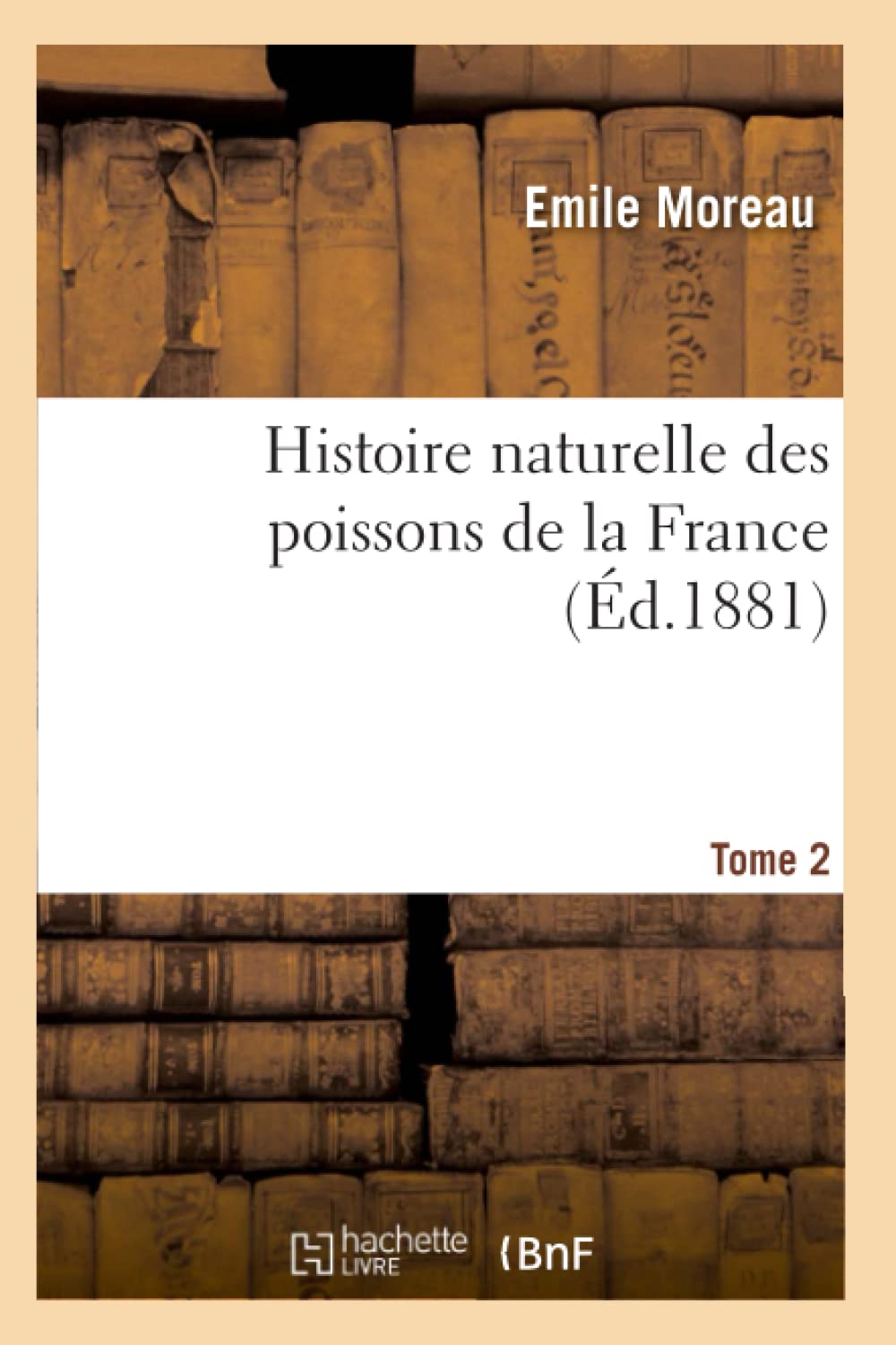 Histoire naturelle des poissons de la France. Tome 2 book