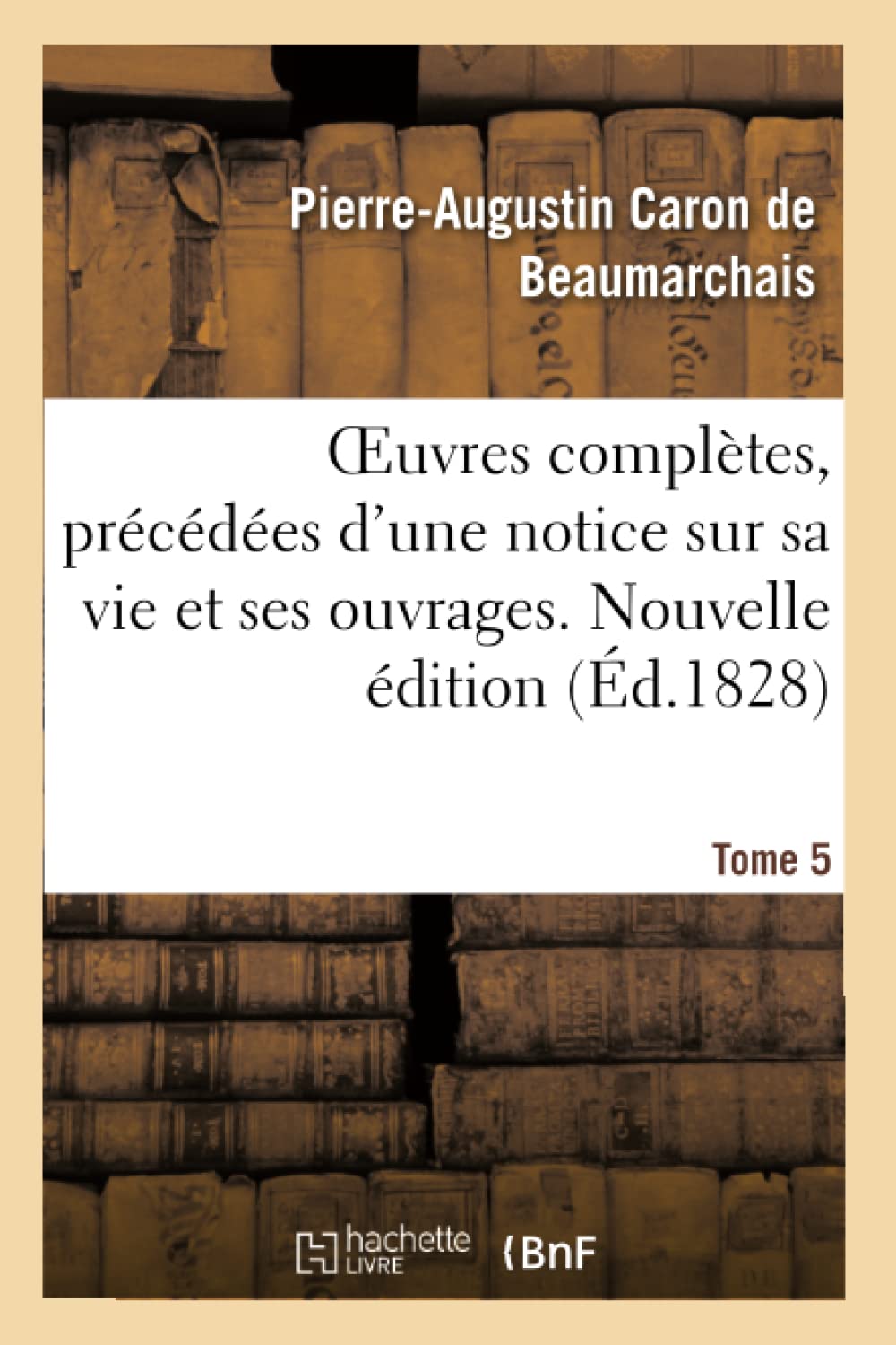 OEuvres complètes. Nouvelle édition. Tome 5 book