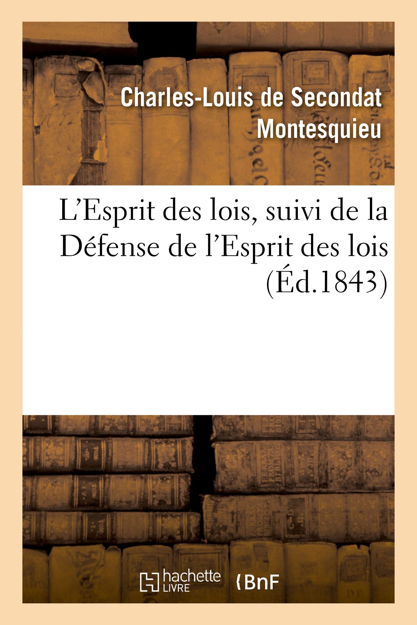 L'Esprit des lois, suivi de la Défense de l'Esprit des lois book
