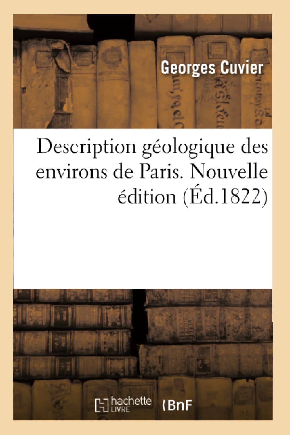 Description géologique des environs de Paris. Nouvelle édition book