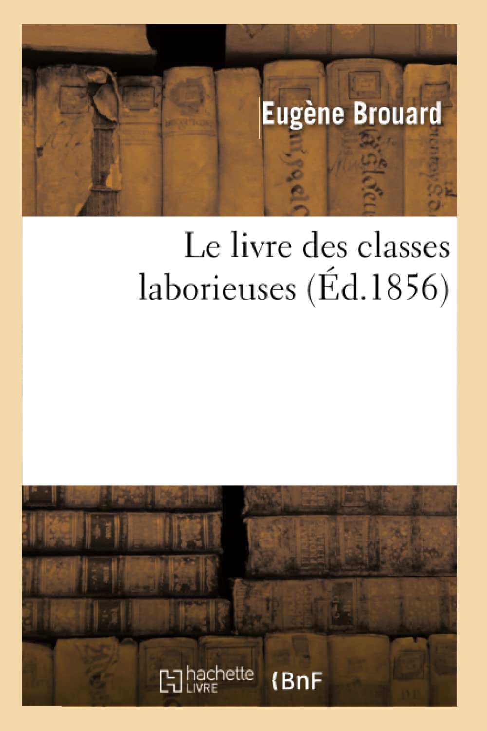 Le livre des classes laborieuses ou Manuel d'orthographe, de comptabilité, de correspondance book