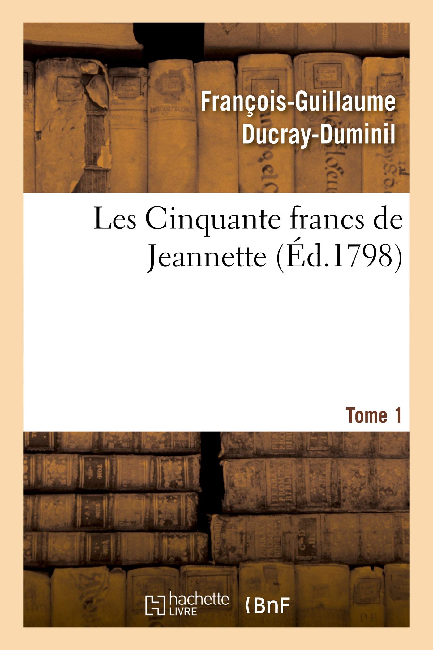 Les Cinquante francs de Jeannette. Tome 1 book