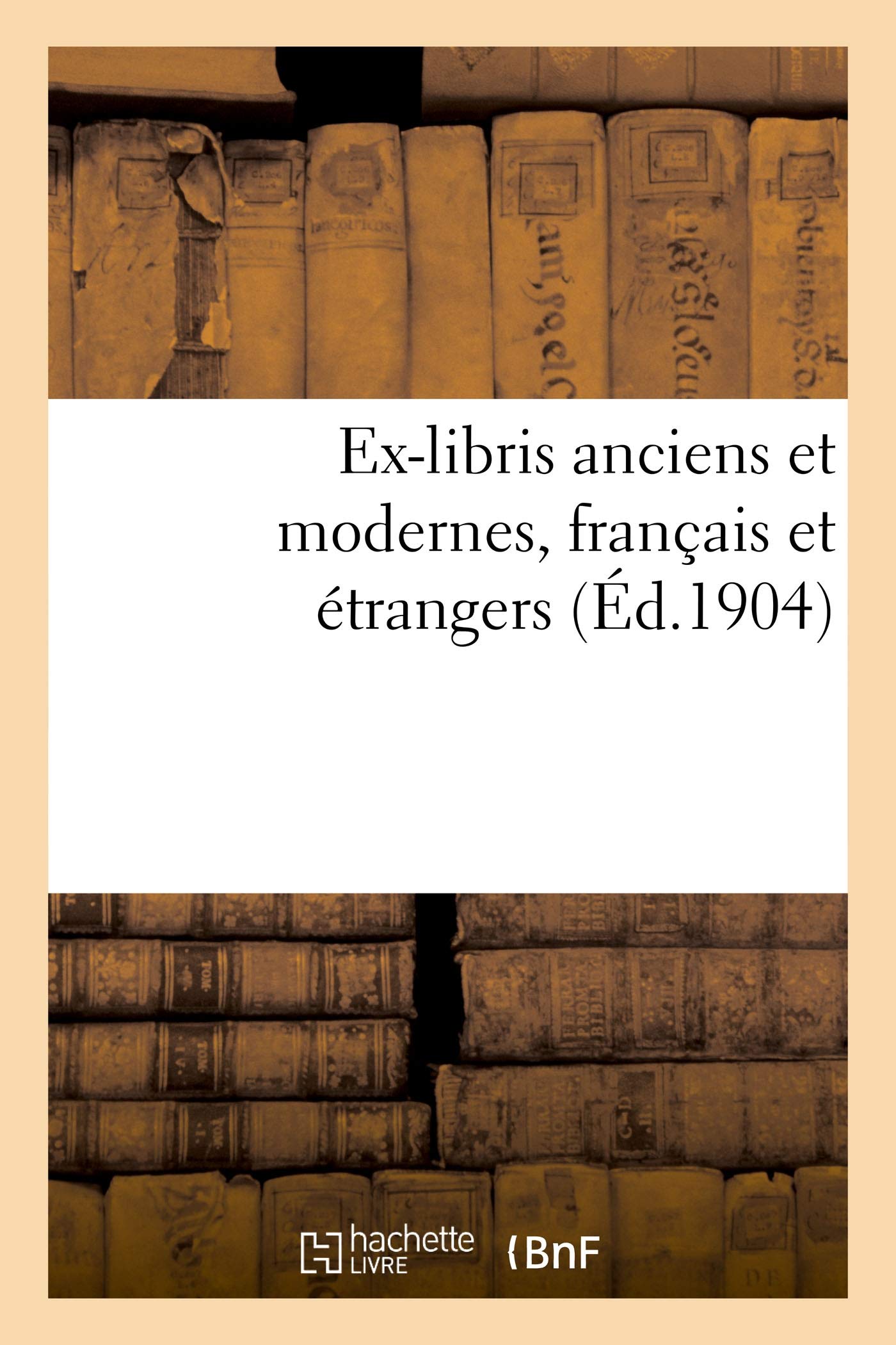 Ex-libris anciens et modernes, français et étrangers book