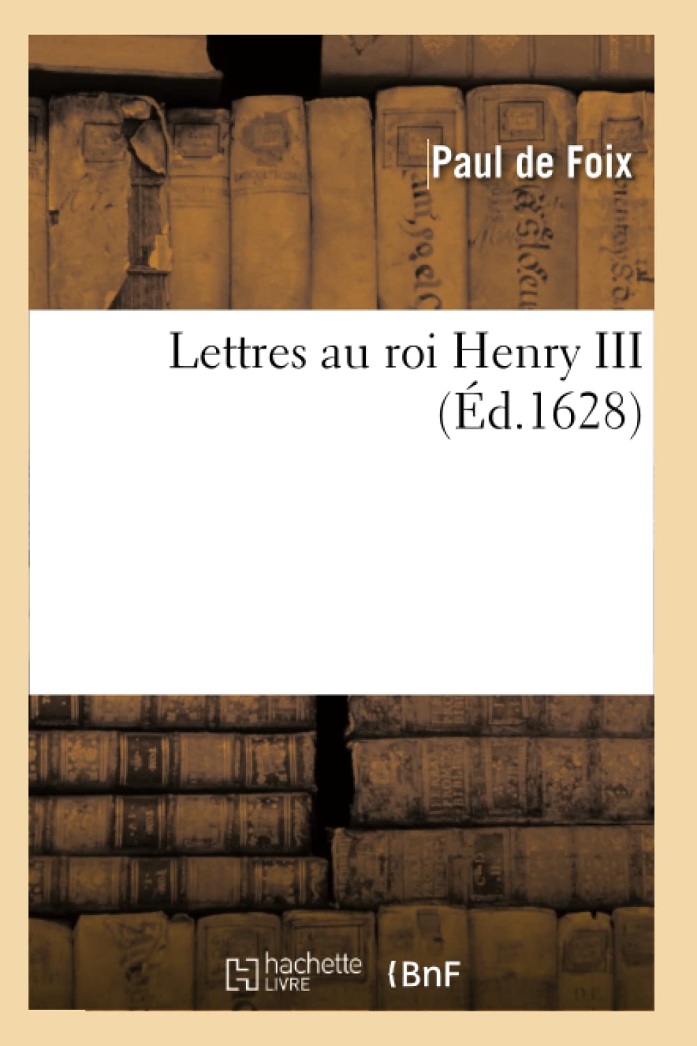 Lettres au roi Henry III book