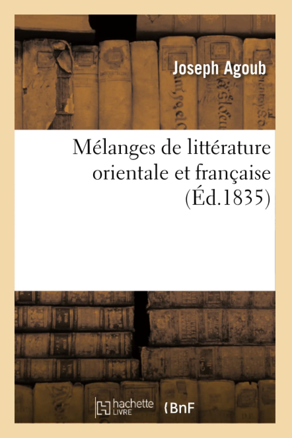 Mélanges de littérature orientale et française book
