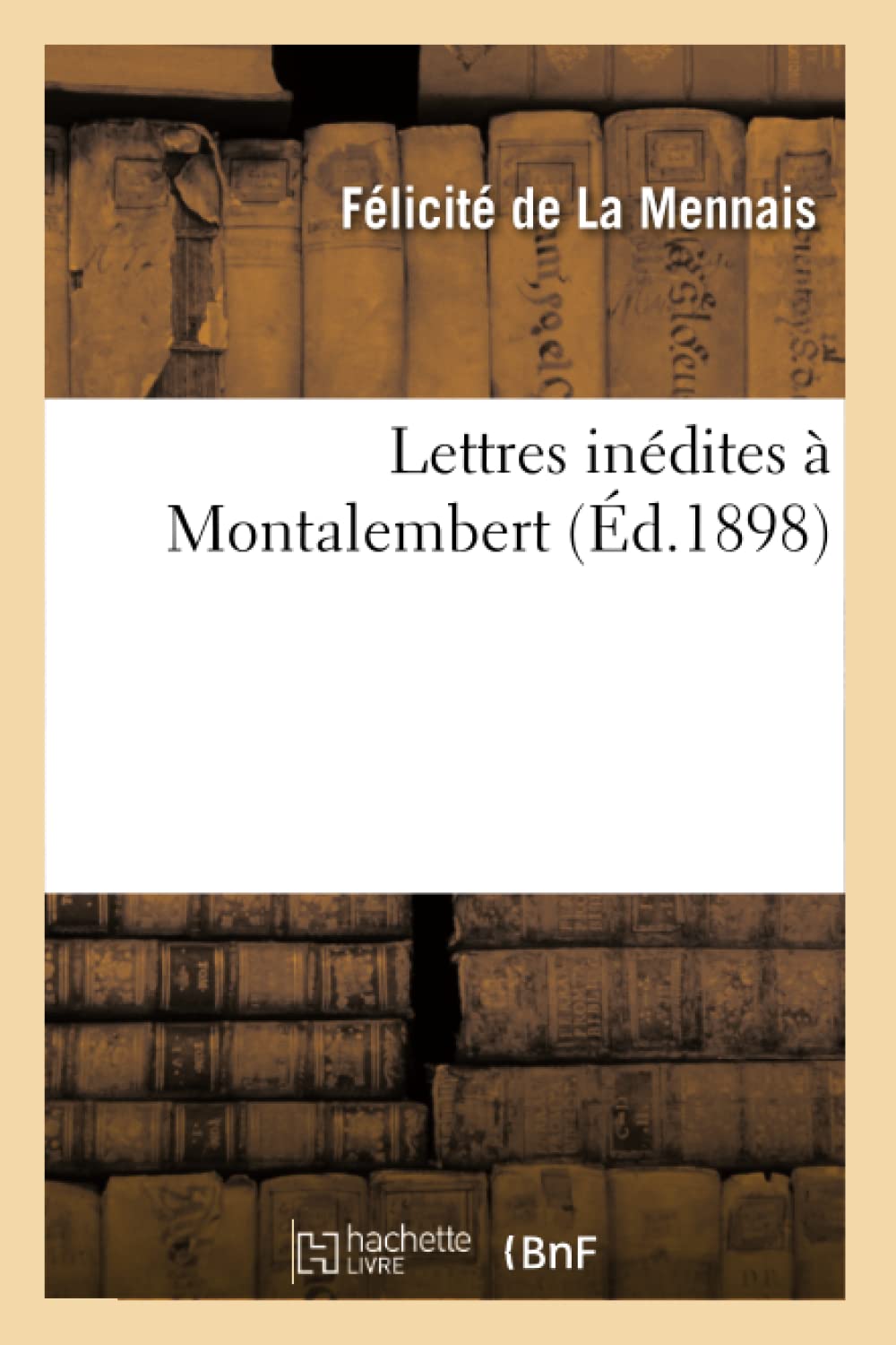 Lettres inédites à Montalembert book