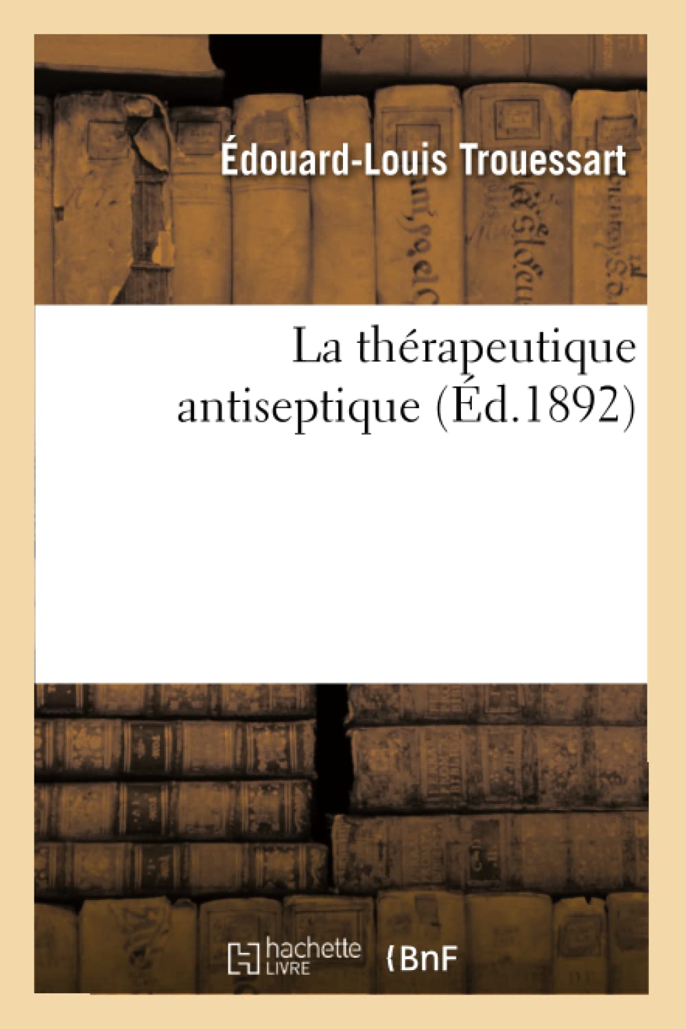 La thérapeutique antiseptique book