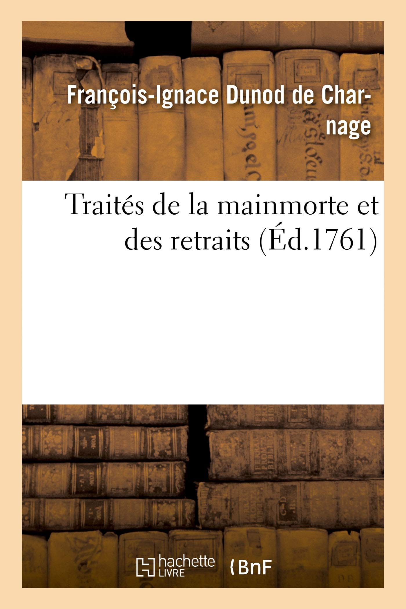 Traités de la mainmorte et des retraits book