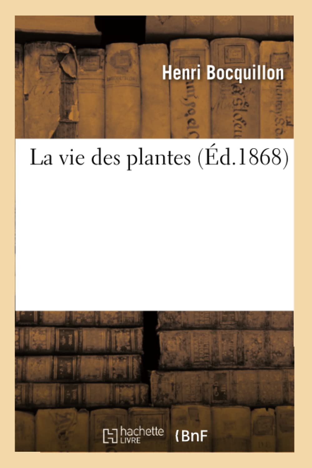 La vie des plantes book