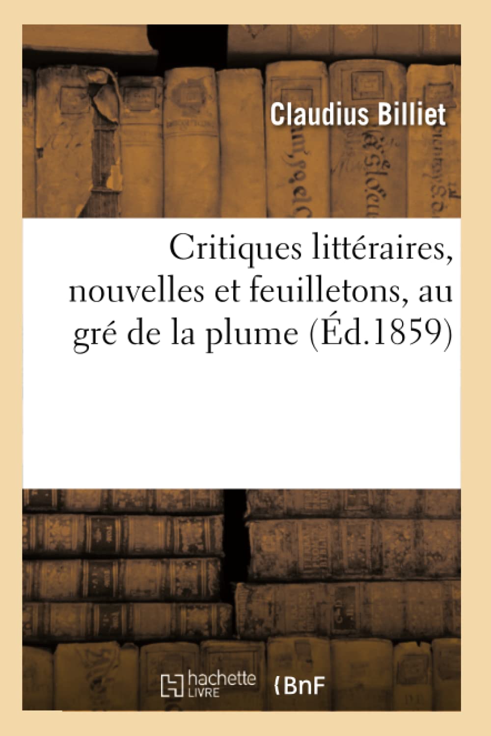 Critiques littéraires, nouvelles et feuilletons, au gré de la plume book