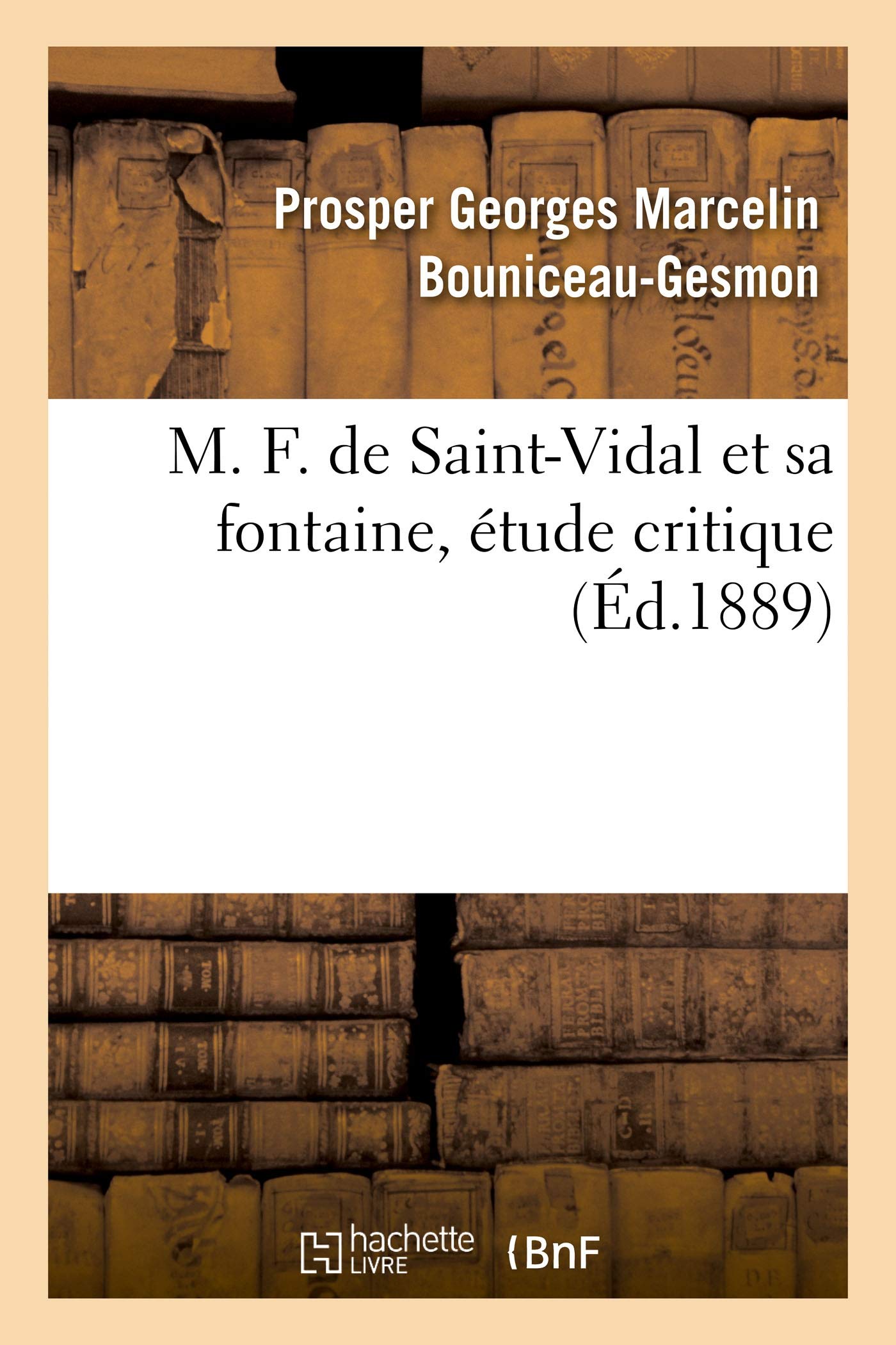 M. F. de Saint-Vidal et sa fontaine, étude critique book