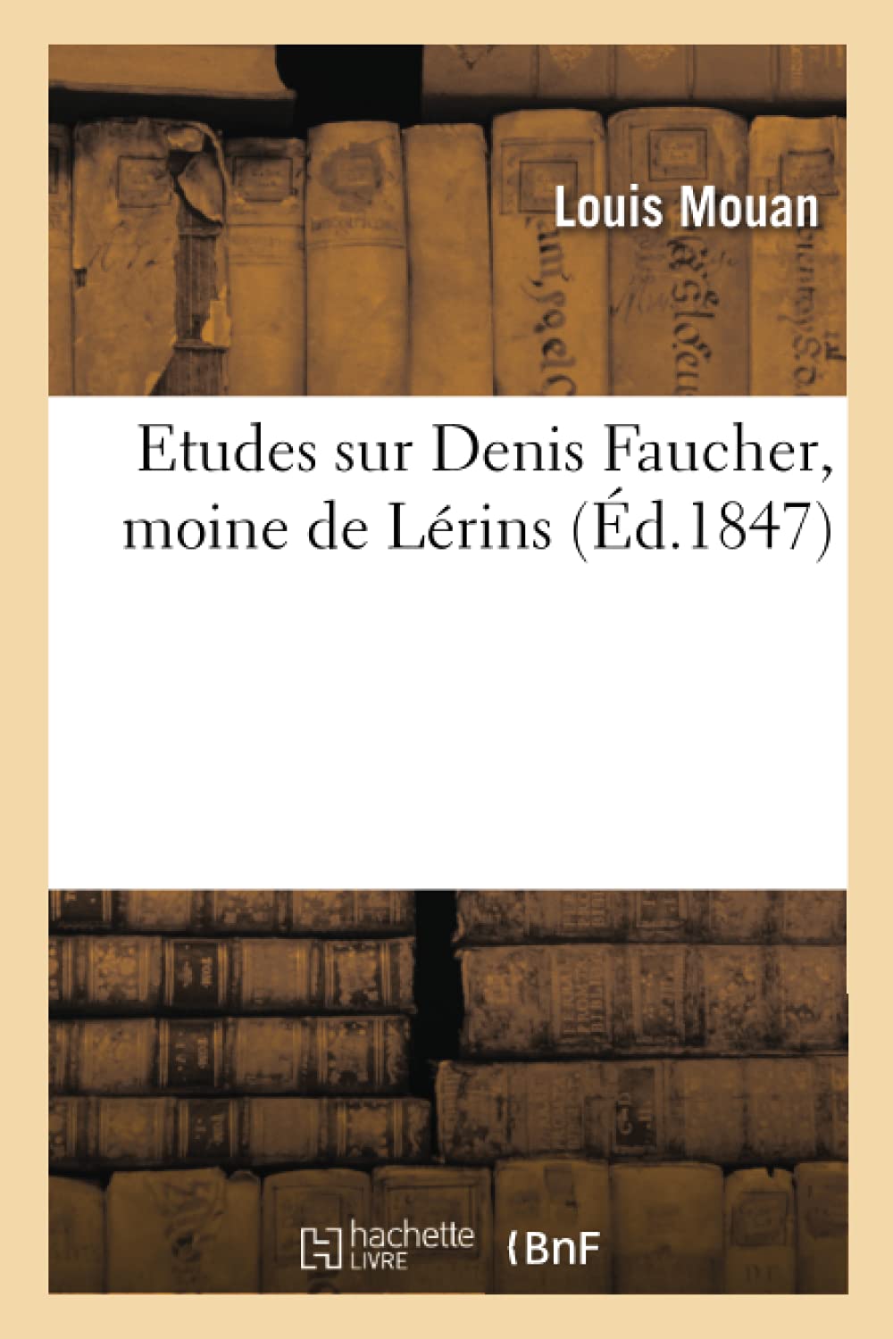 Etudes sur Denis Faucher, moine de Lérins book