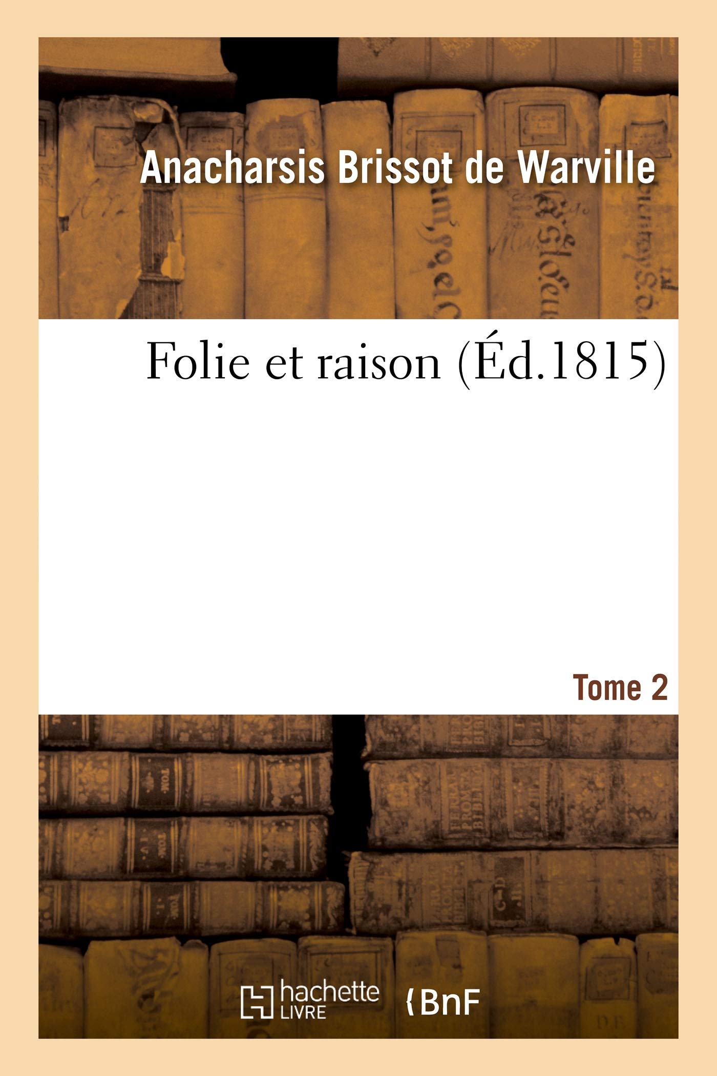Folie et raison. Tome 2 book