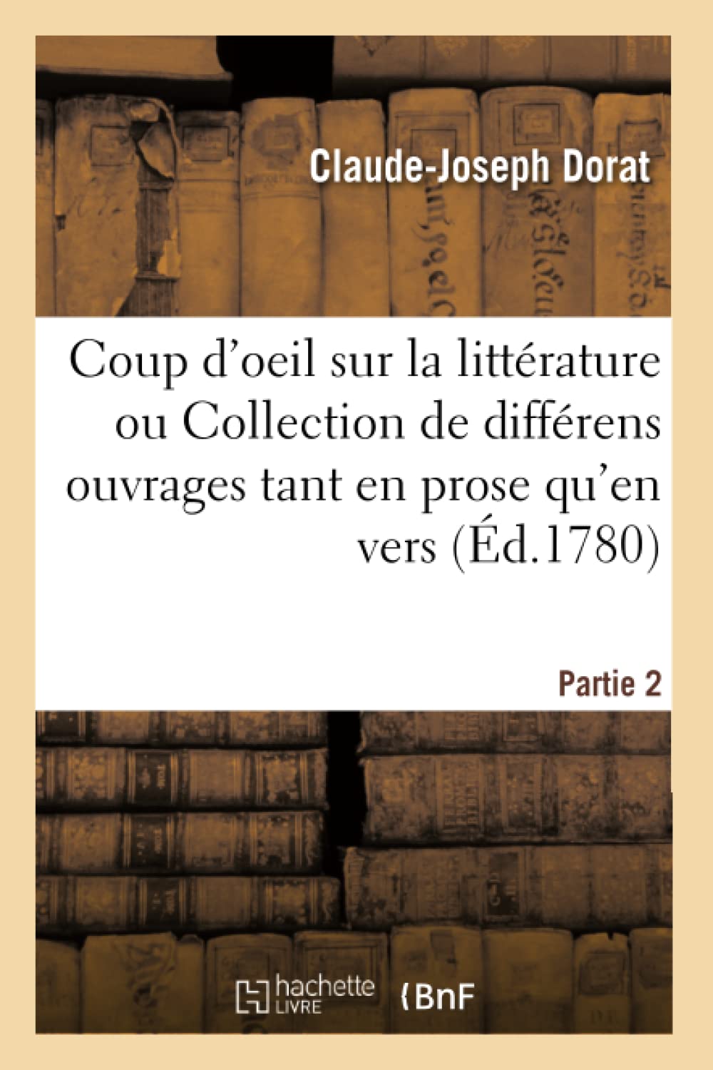 Coup d'oeil sur la littérature. Partie 2 book