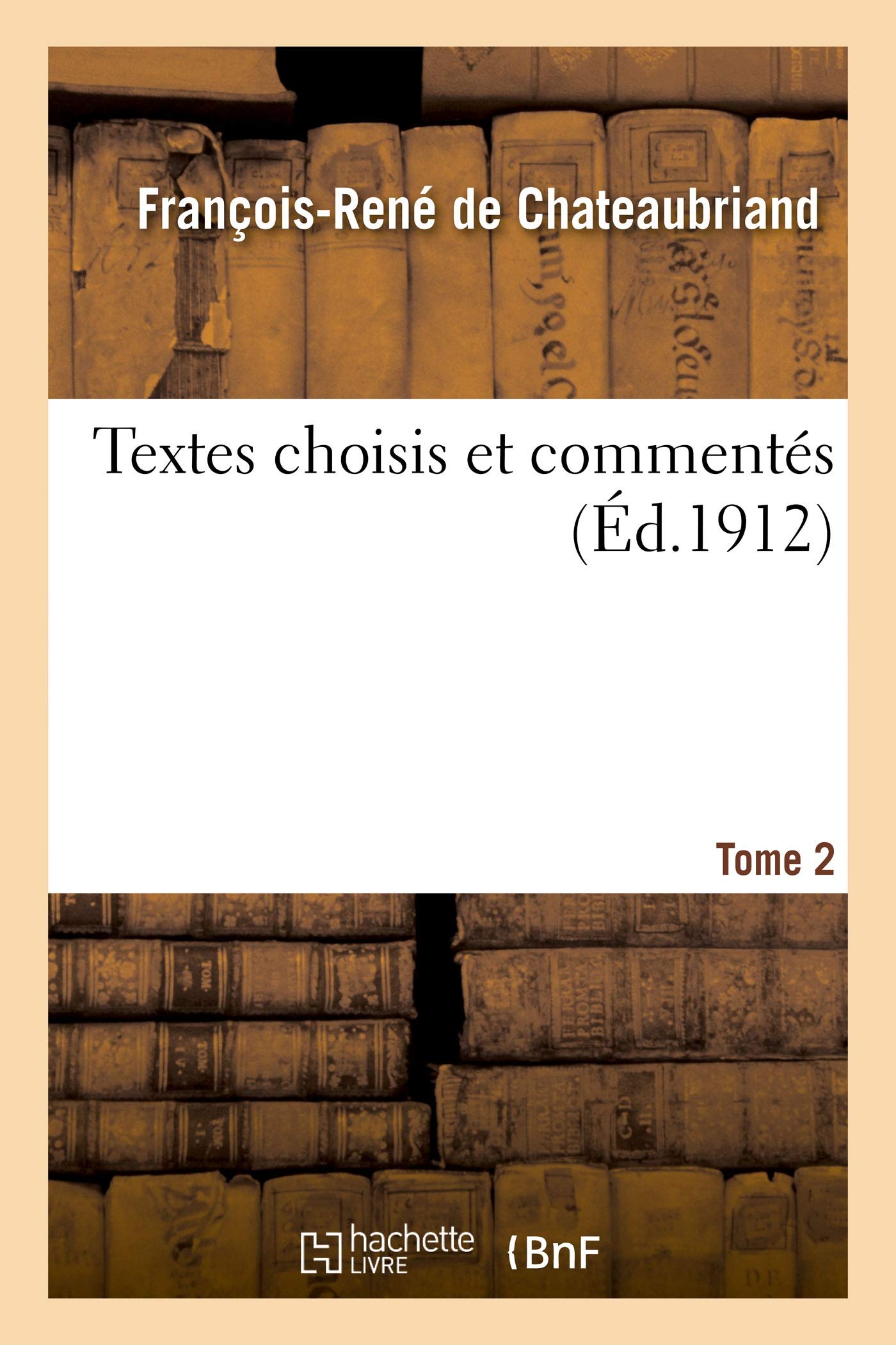 Textes choisis et commentés. Tome 2 book