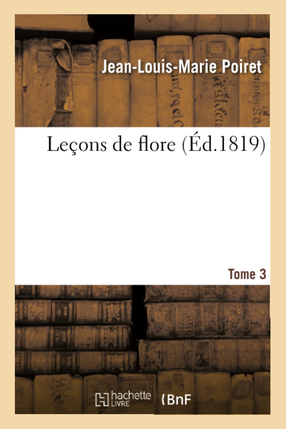 Leçons de flore. Tome 3 book