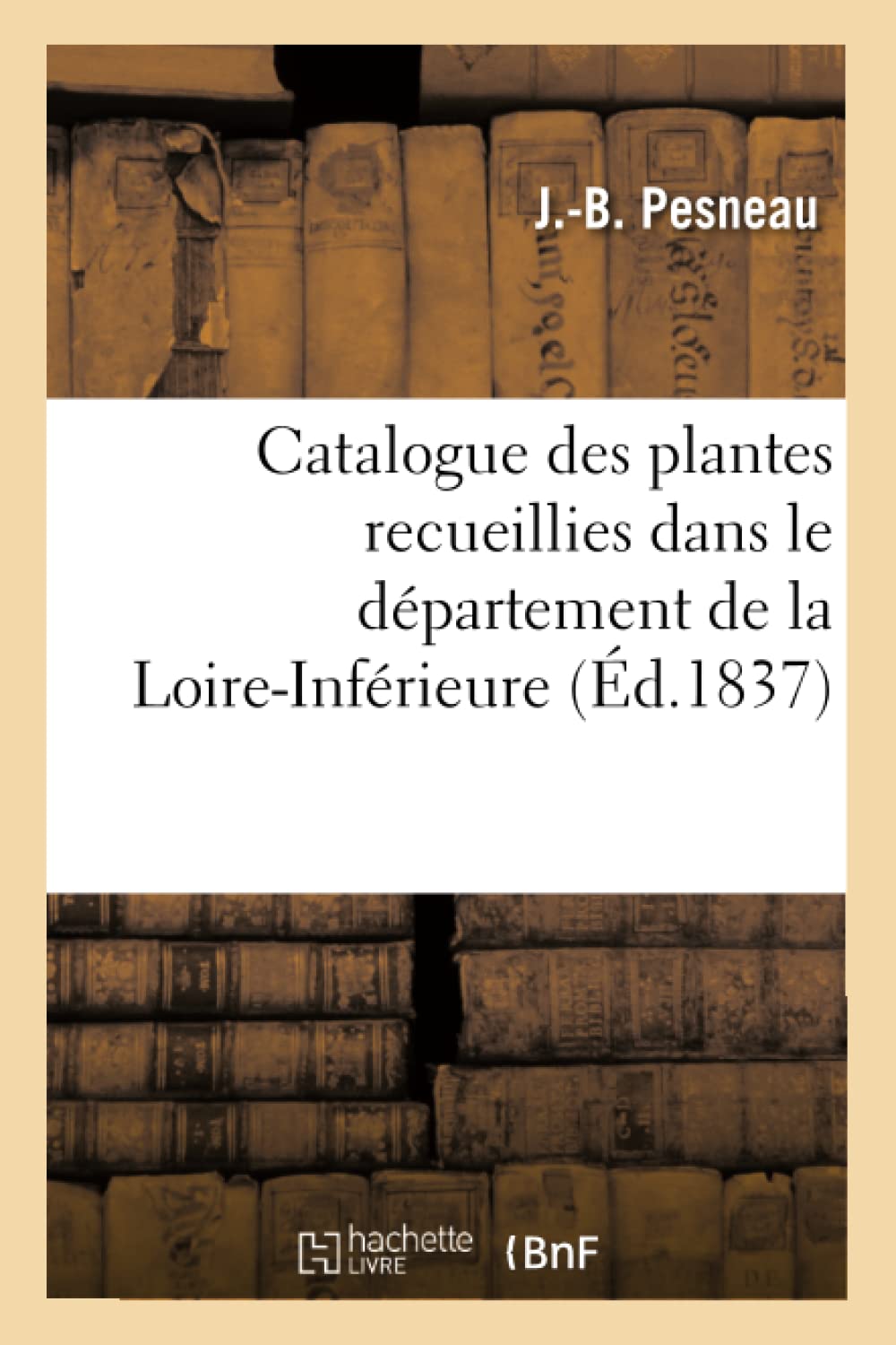 Catalogue des plantes recueillies dans le département de la Loire-Inférieure book