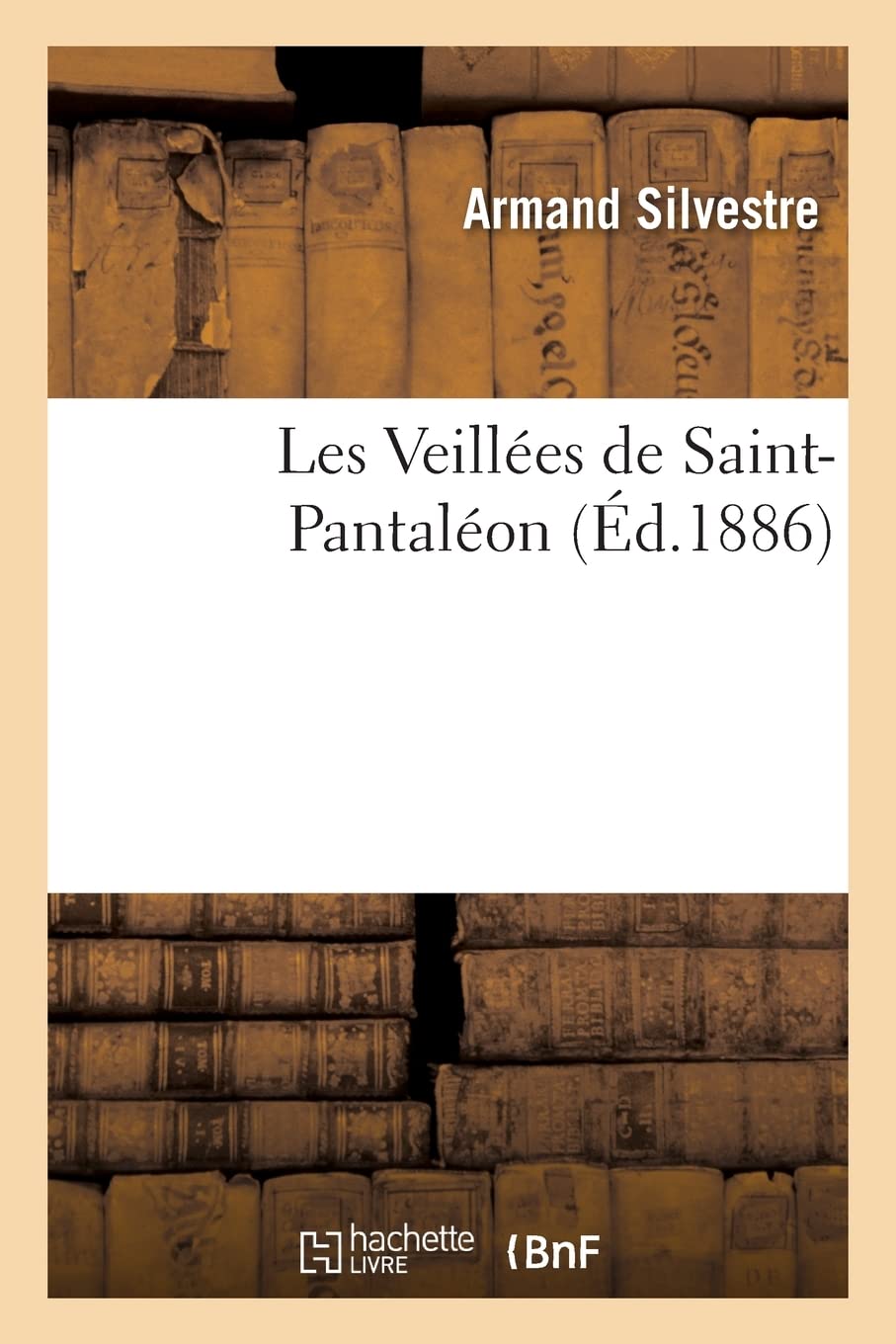 Les Veillées de Saint-Pantaléon book