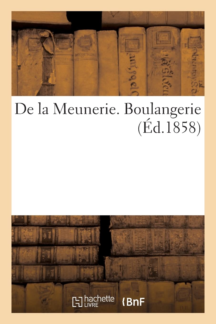 De la Meunerie. Boulangerie book