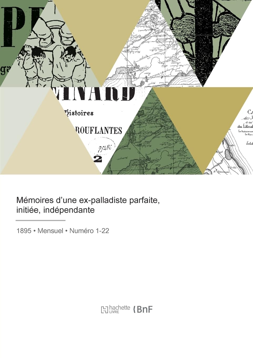 Mémoires d'une ex-palladiste parfaite, initiée, indépendante book