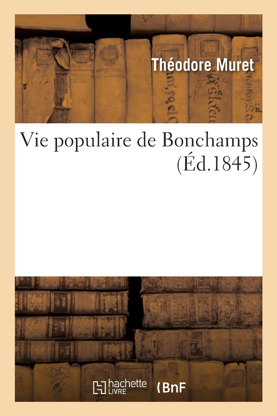 Vie populaire de Bonchamps (Éd.1845) book