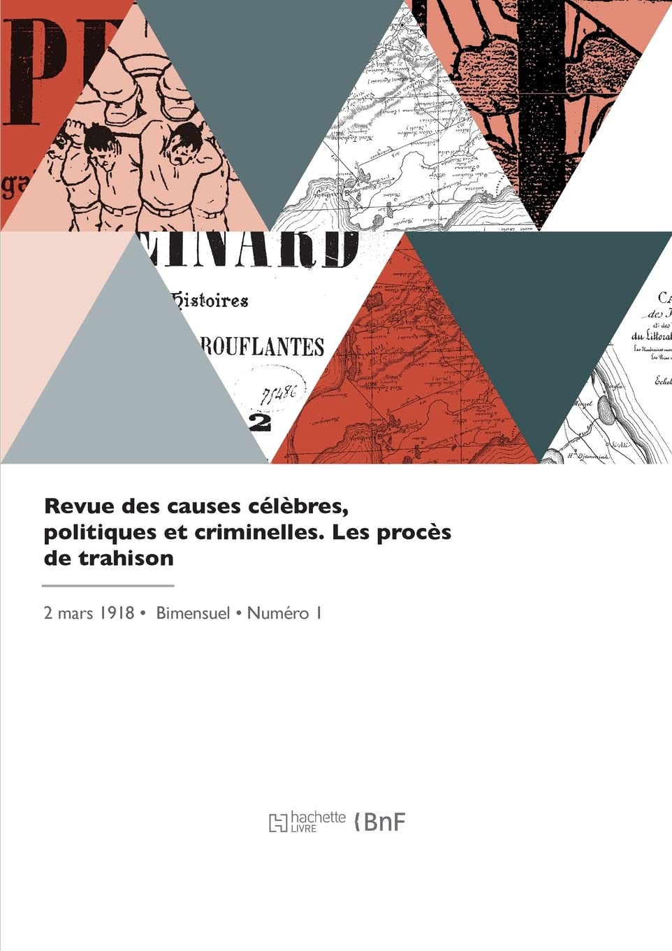 Revue des causes célèbres, politiques et criminelles. Les procès de trahison book