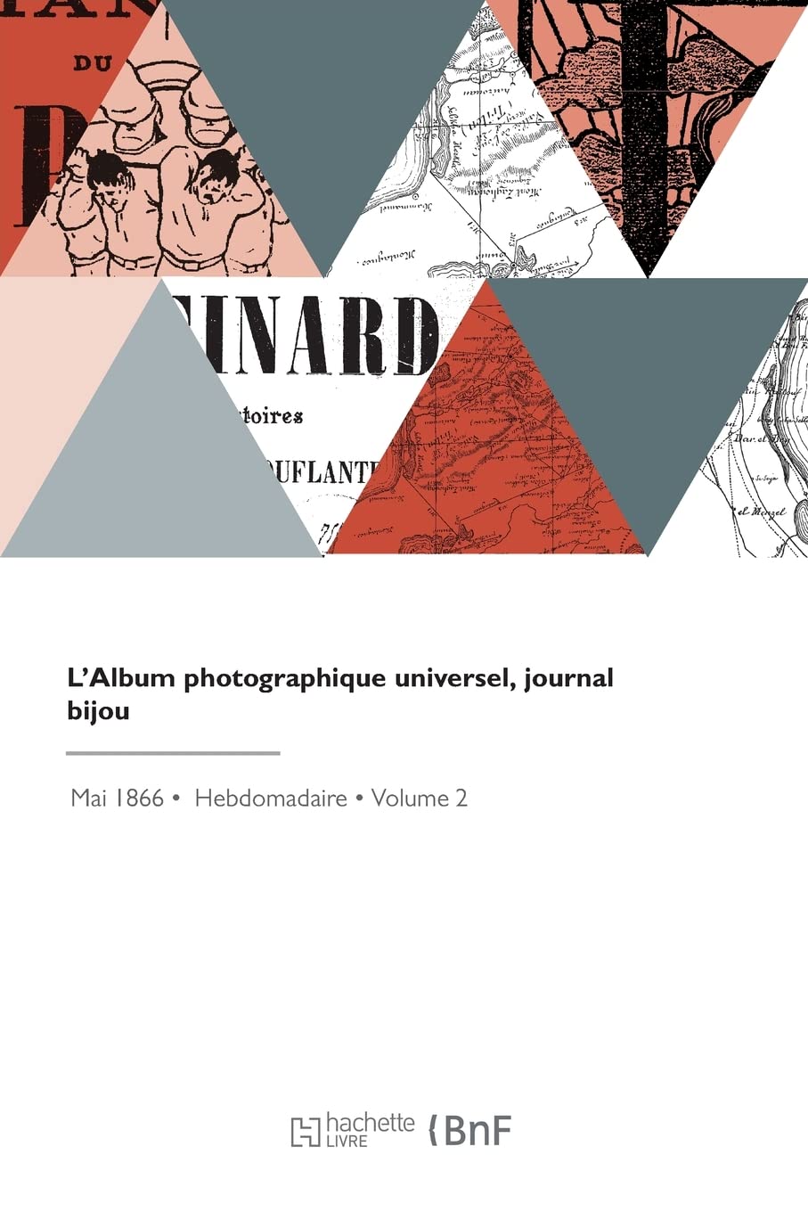 L'Album photographique universel, journal bijou book