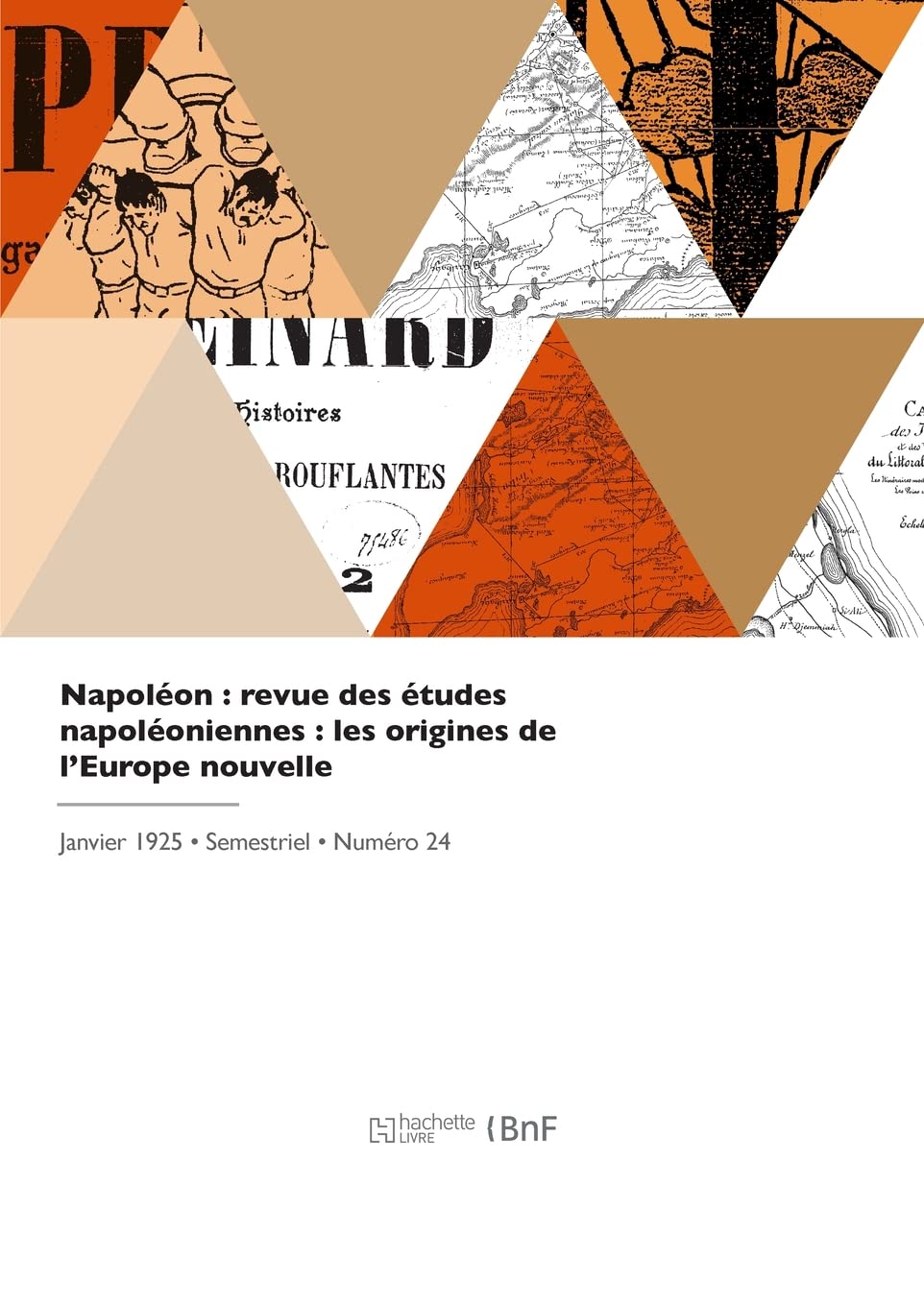 Napoléon, revue des études napoléoniennes: Les origines de l'Europe nouvelle book