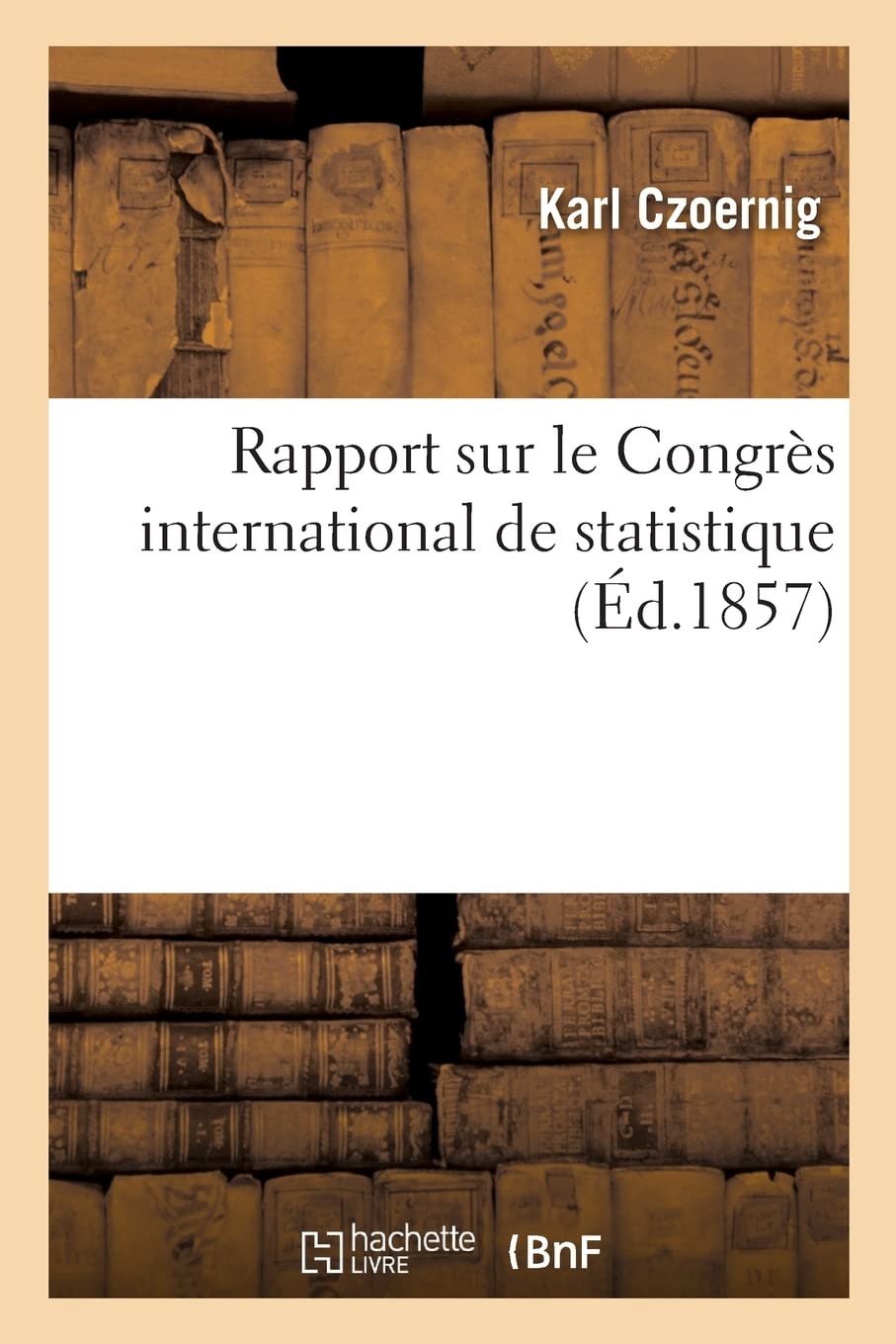 Rapport sur le Congrès international de statistique book