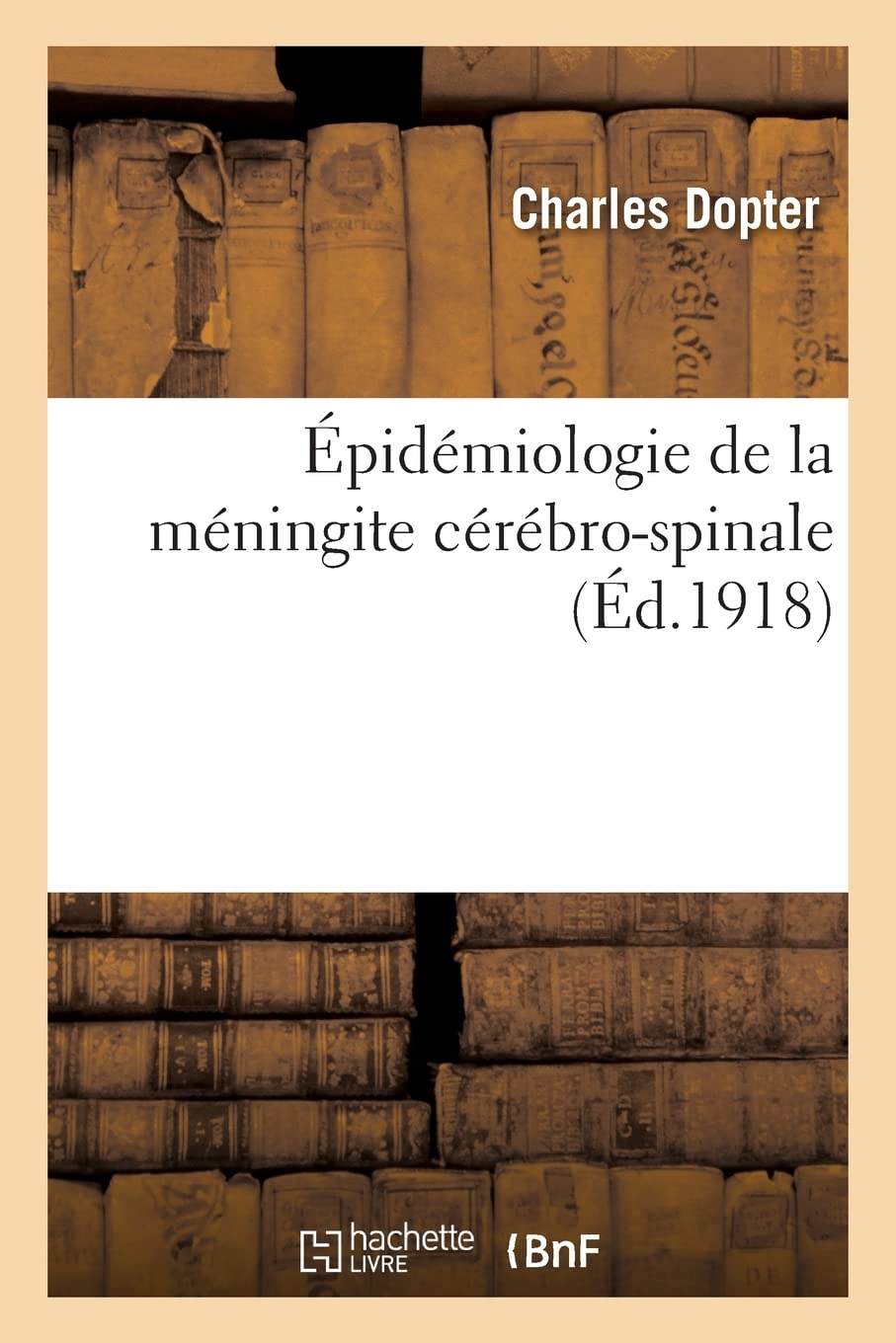Épidémiologie de la méningite cérébro-spinale book