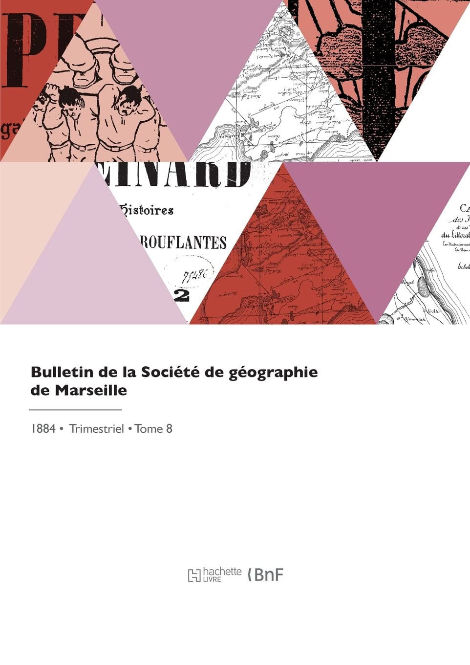 Bulletin de la Société de géographie de Marseille book