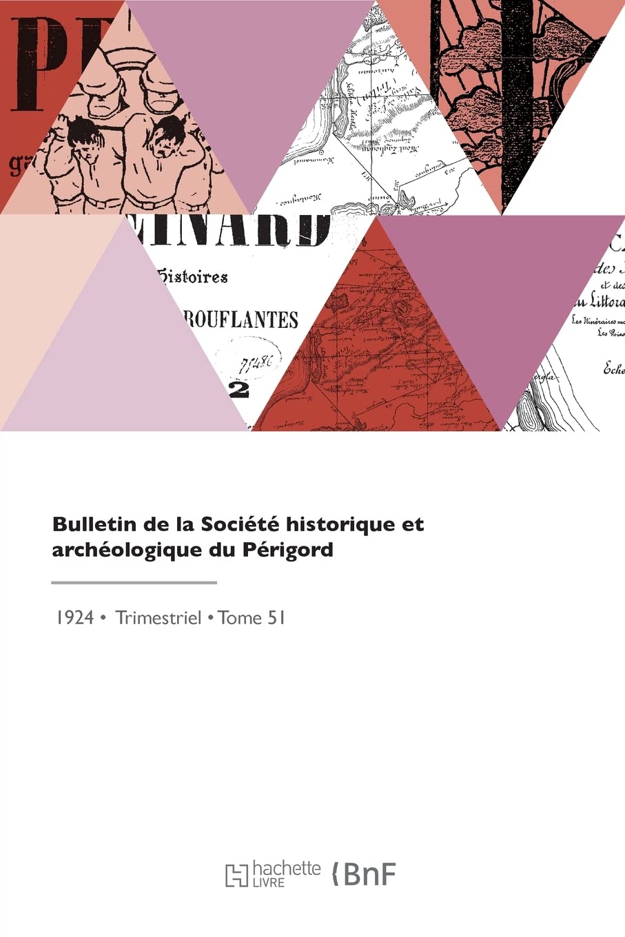 Bulletin de la Société historique et archéologique du Périgord book