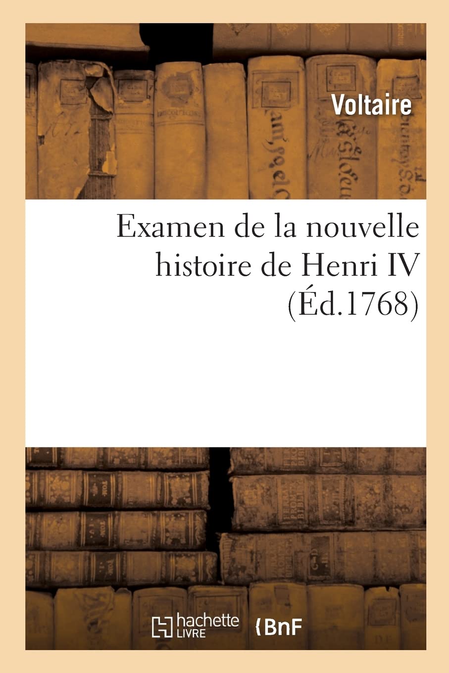Examen de la nouvelle histoire de Henri IV book