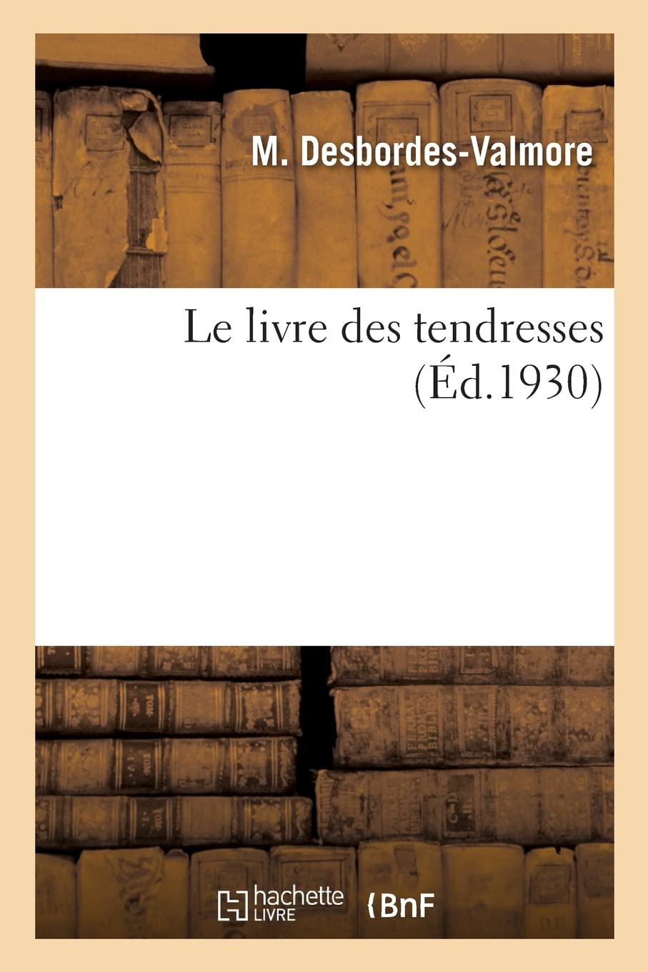 Le livre des tendresses book