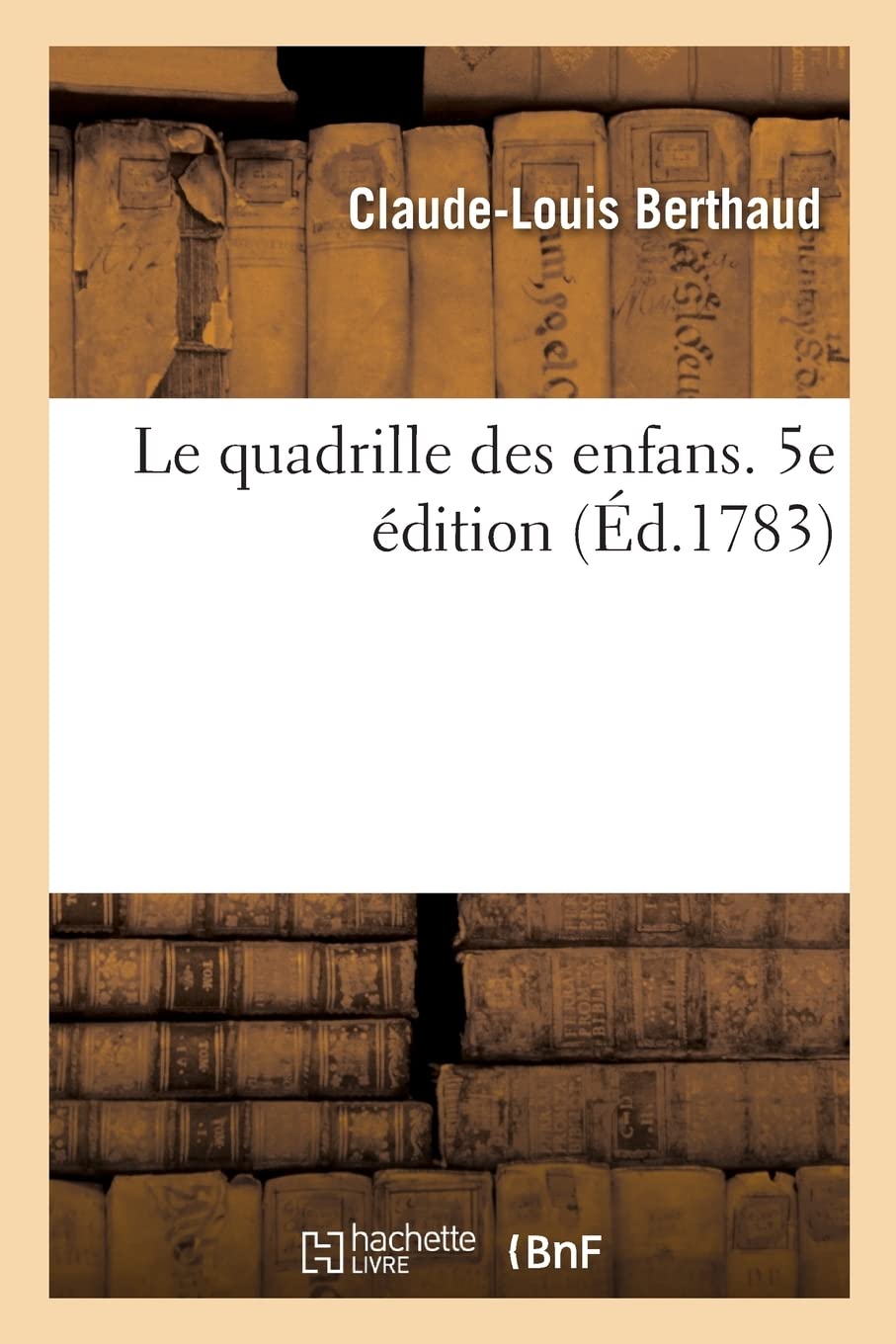 Le quadrille des enfans. 5e édition book