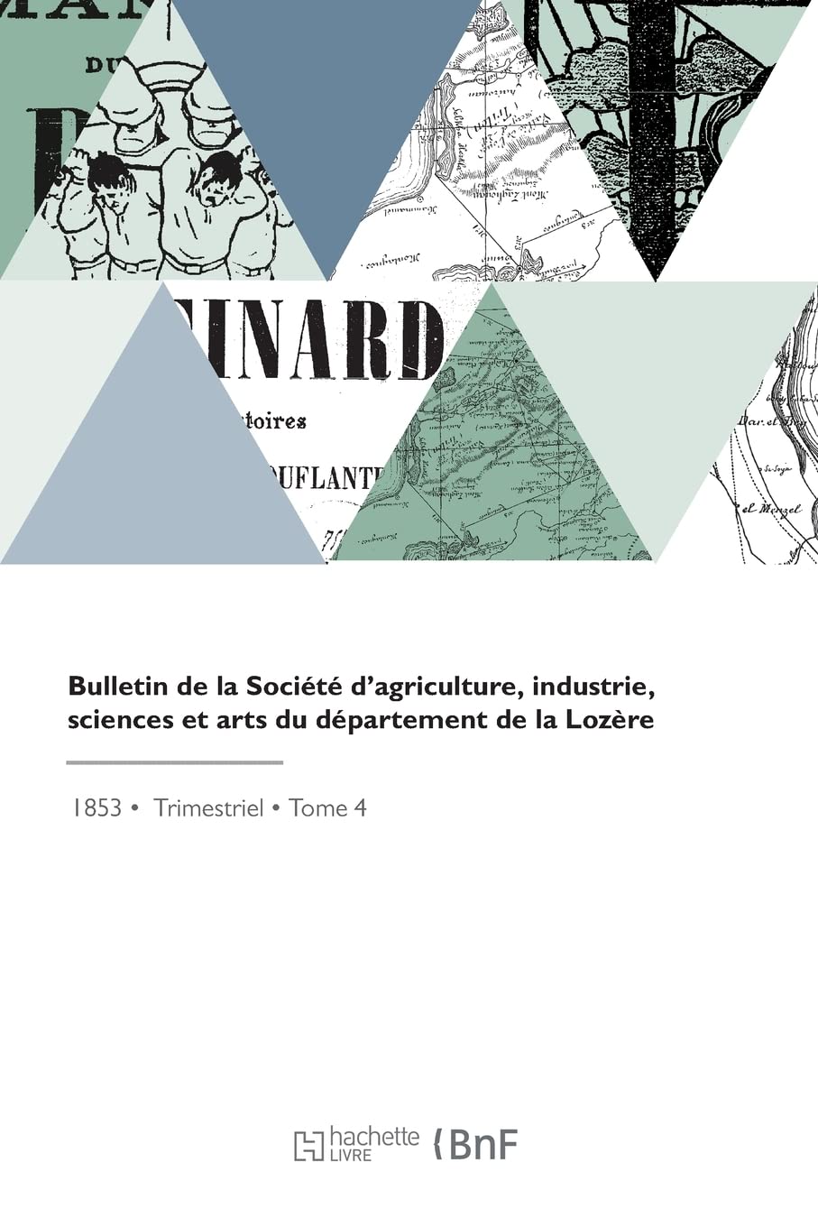 Bulletin de la Société d'agriculture, industrie, sciences et arts du département de la Lozère book