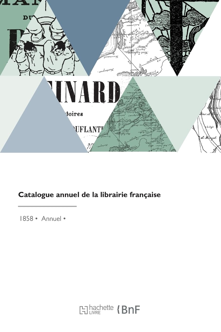 Catalogue annuel de la librairie française book