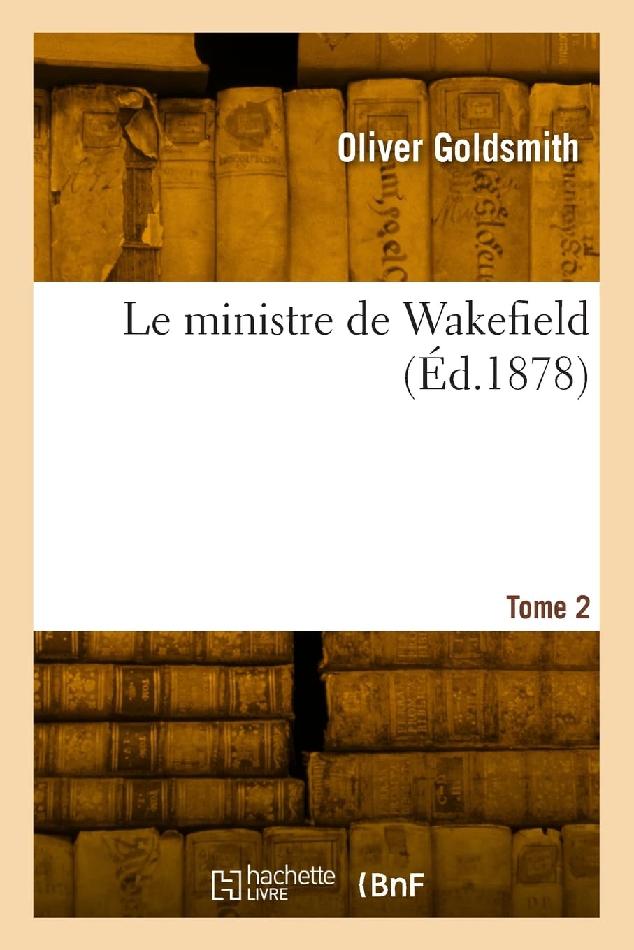 Le ministre de Wakefield. Tome 2 book