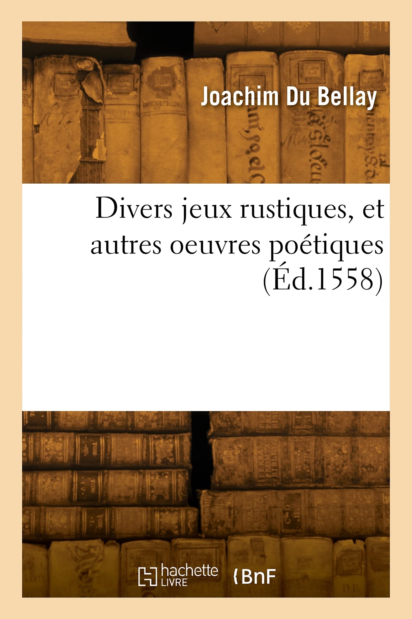 Divers jeux rustiques, et autres oeuvres poétiques book