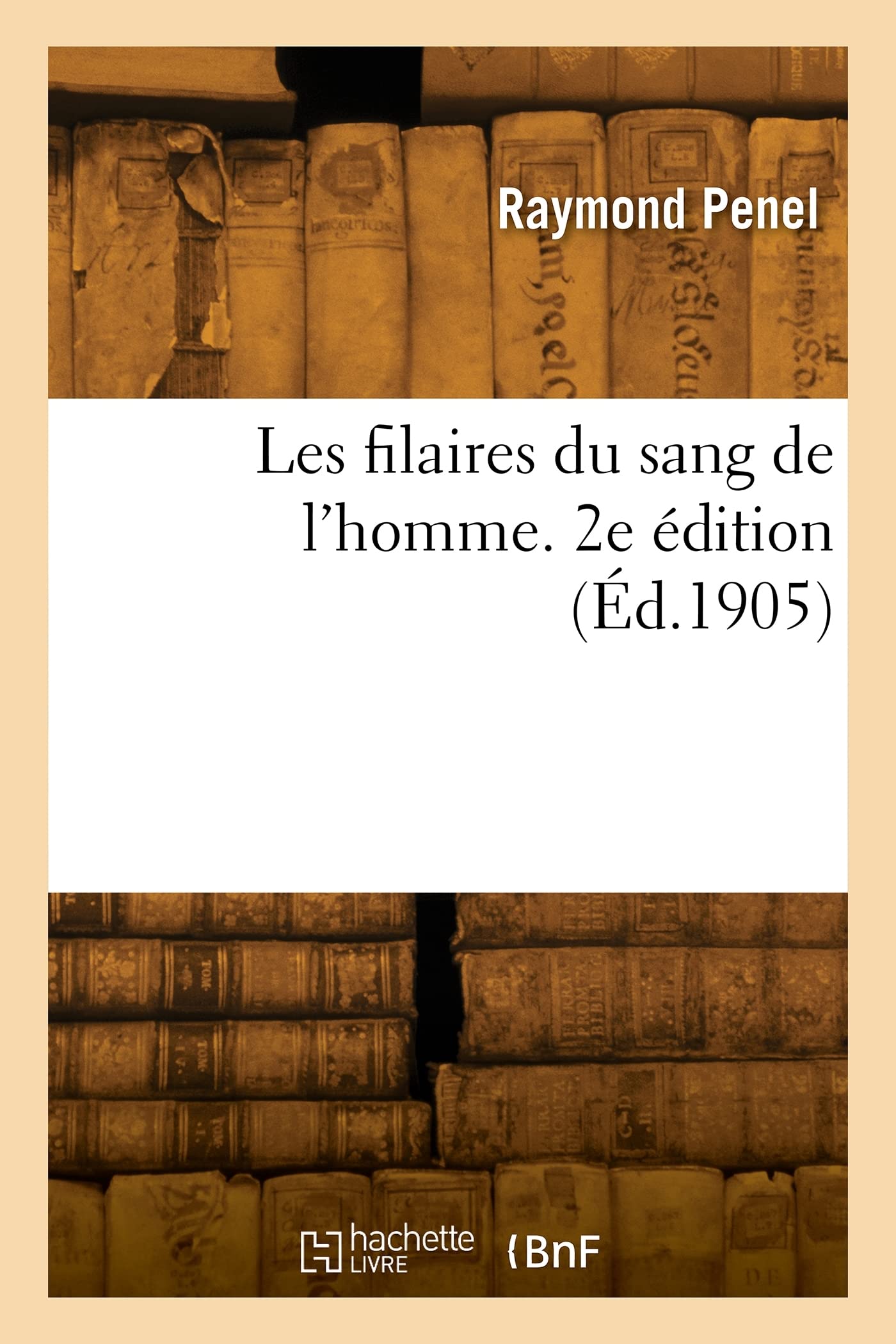 Les filaires du sang de l'homme. 2e édition book