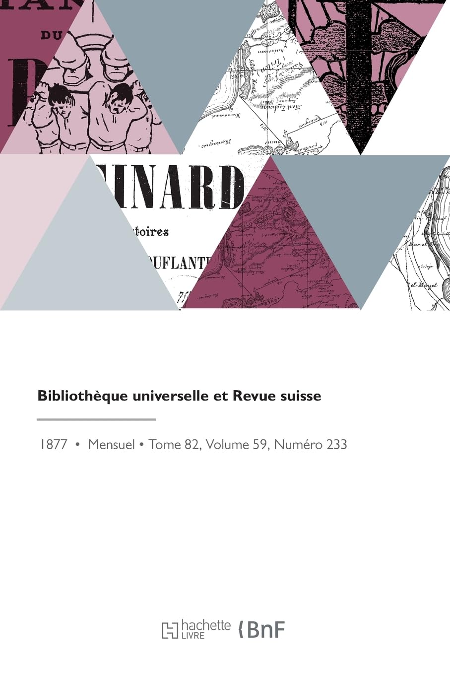Bibliothèque universelle et Revue suisse book