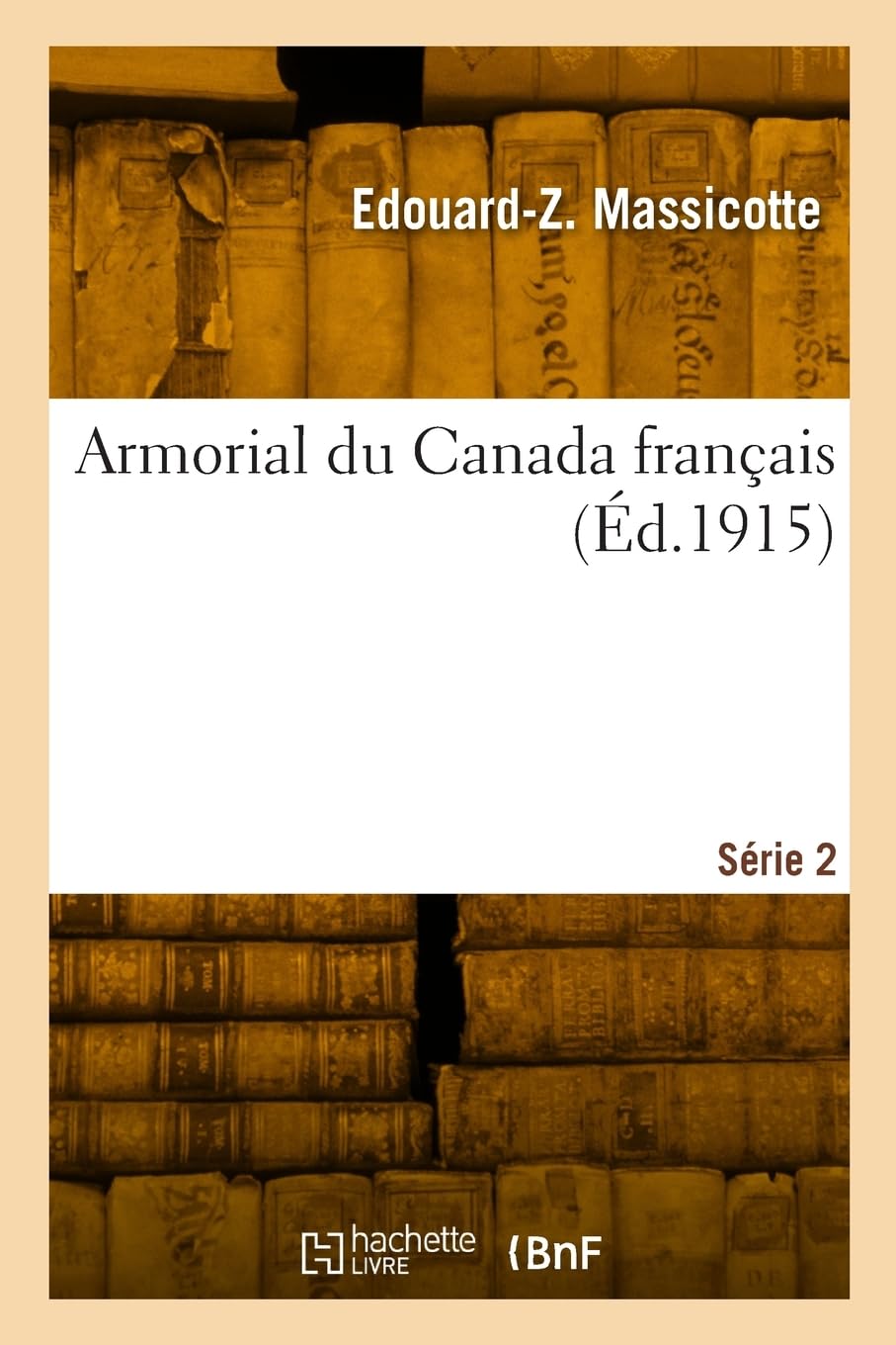 Armorial du Canada français. Série 2 book