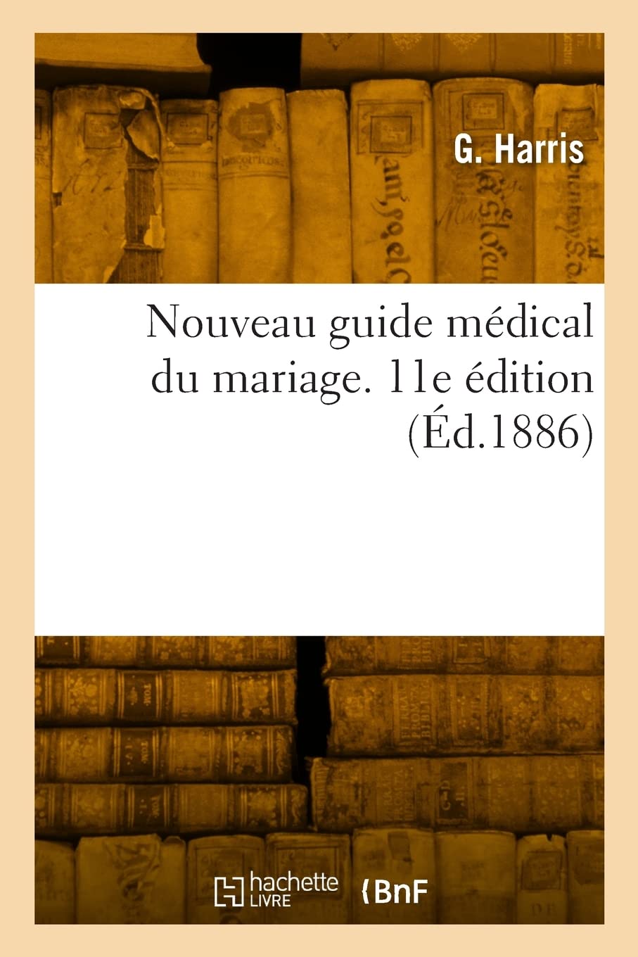 Nouveau guide médical du mariage. 11e édition book
