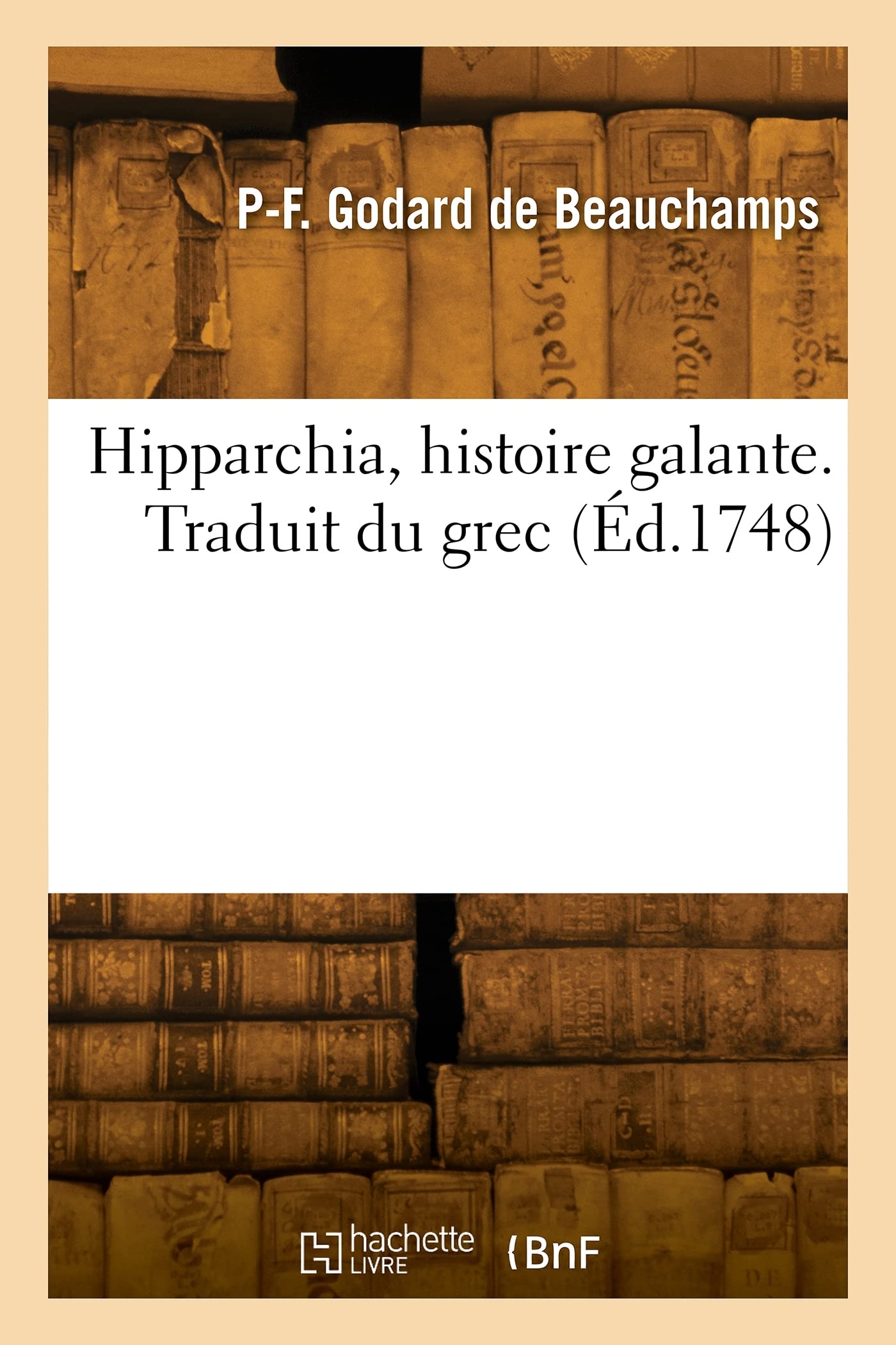 Hipparchia, histoire galante. Traduit du grec (Éd.1748) book