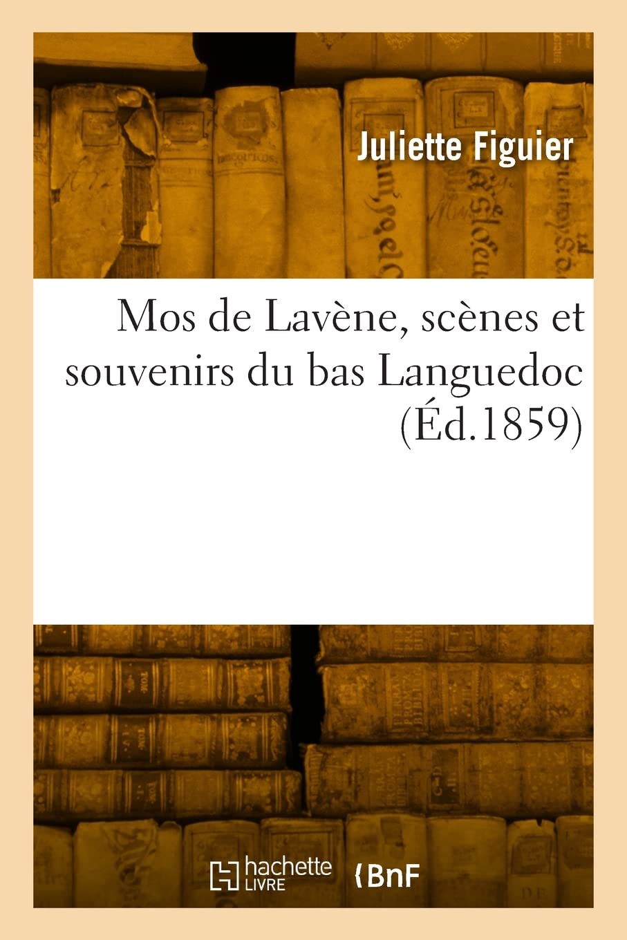 Mos de Lavène, scènes et souvenirs du bas Languedoc book