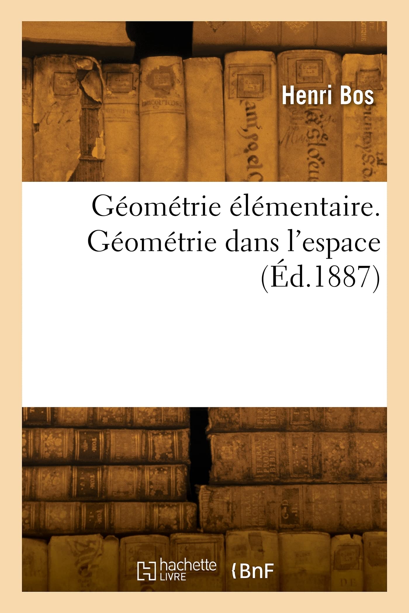 Géométrie élémentaire. Géométrie dans l'espace (Éd.1887) book