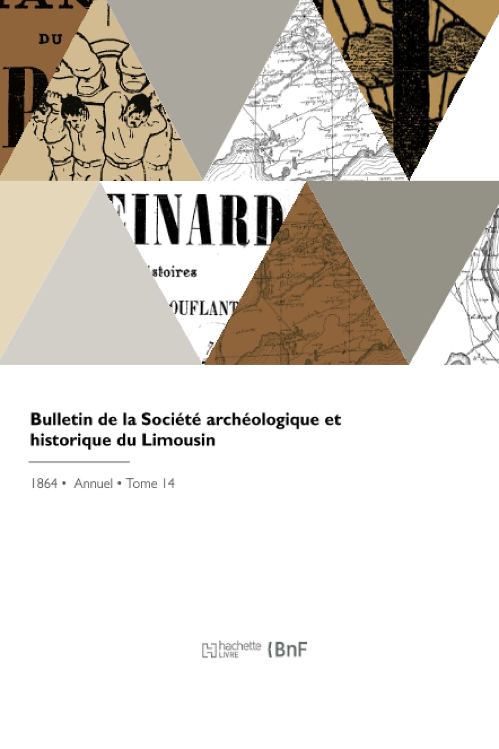 Bulletin de la Société archéologique et historique du Limousin book