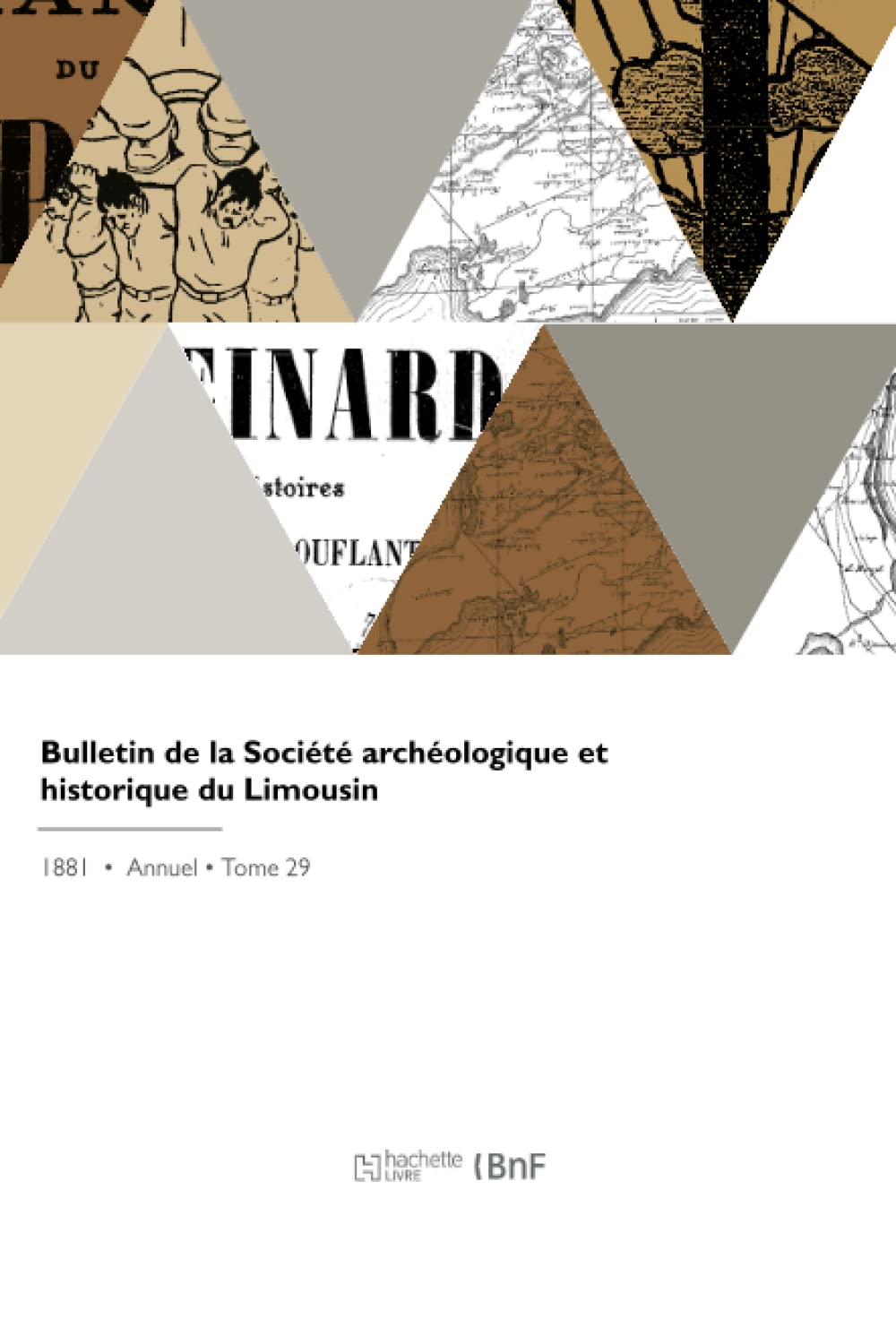 Bulletin de la Société archéologique et historique du Limousin book