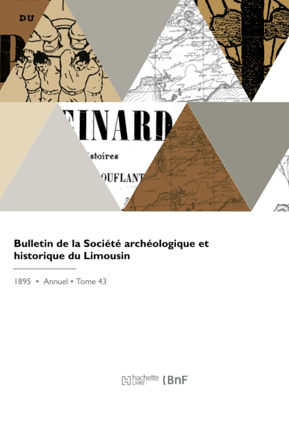 Bulletin de la Société archéologique et historique du Limousin book